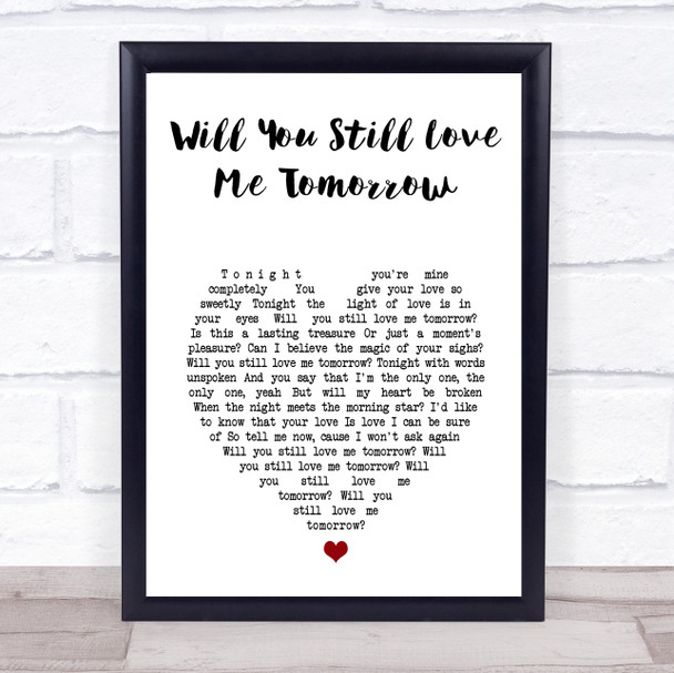 Amy Winehouse Will You Still Love Me Tomorrow White Heart Song Lyric Print