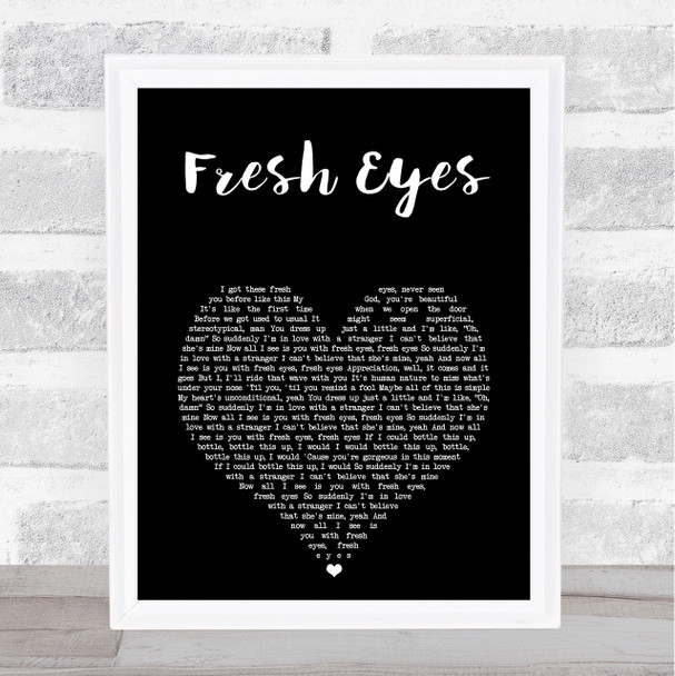 Andy Grammer Fresh Eyes Black Heart Song Lyric Print