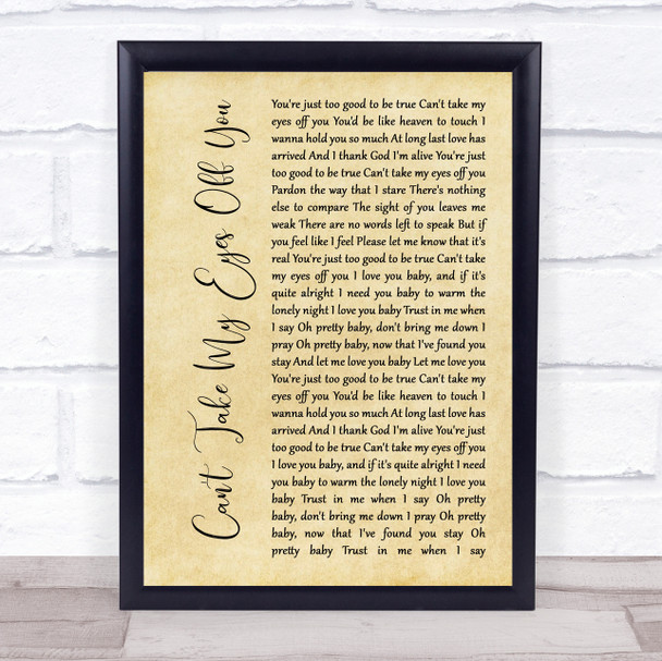 Andy Williams Can't Take My Eyes Off You Rustic Script Song Lyric Print