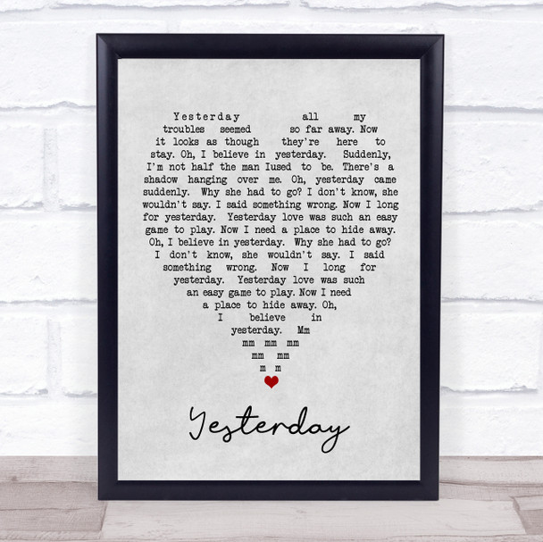 Yesterday The Beatles Grey Heart Song Lyric Music Wall Art Print