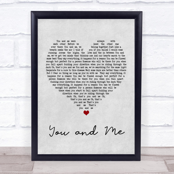 You + Me You and Me Grey Heart Song Lyric Music Wall Art Print