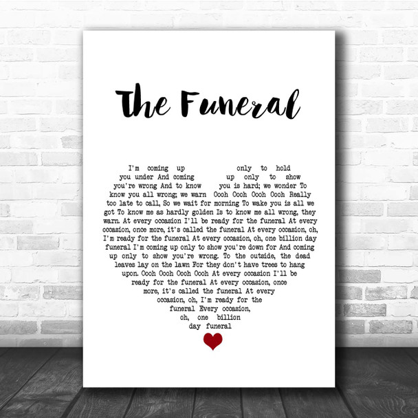 Band Of Horses The Funeral White Heart Song Lyric Print