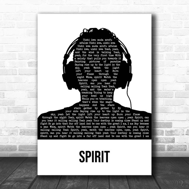Beyonce Spirit Black & White Man Headphones Song Lyric Print
