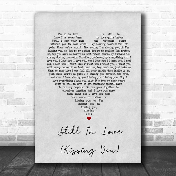 Beyonce Still In Love (Kissing You) Grey Heart Song Lyric Print