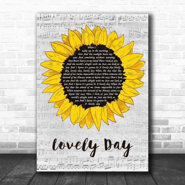 Bill Withers Lovely Day Grey Script Sunflower Song Lyric Print