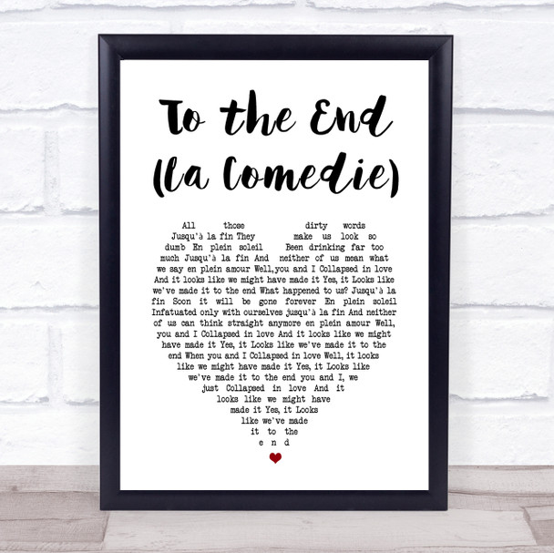 Blur To the End (La Comedie) White Heart Song Lyric Print