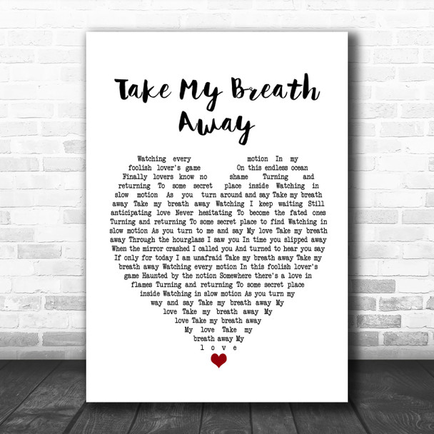 Berlin Take My Breath Away Heart Song Lyric Music Wall Art Print