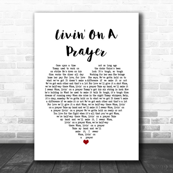 Bon Jovi Livin' On A Prayer Heart Song Lyric Music Wall Art Print