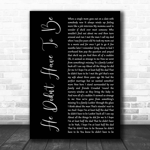 Brad Paisley He Didn't Have To Be Black Script Song Lyric Print