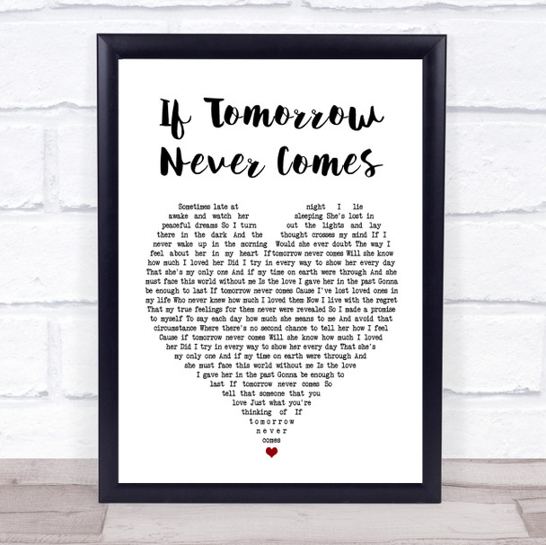 Garth Brooks If Tomorrow Never Comes Heart Song Lyric Music Wall Art Print