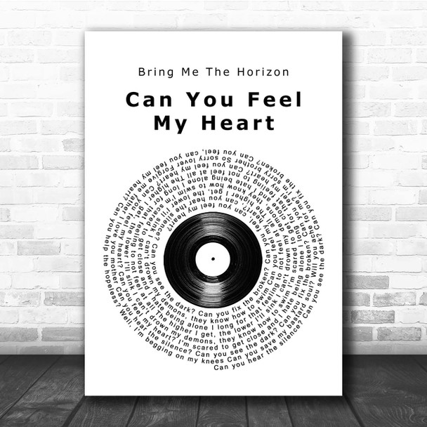 Bring Me The Horizon Can You Feel My Heart Vinyl Record Song Lyric Print