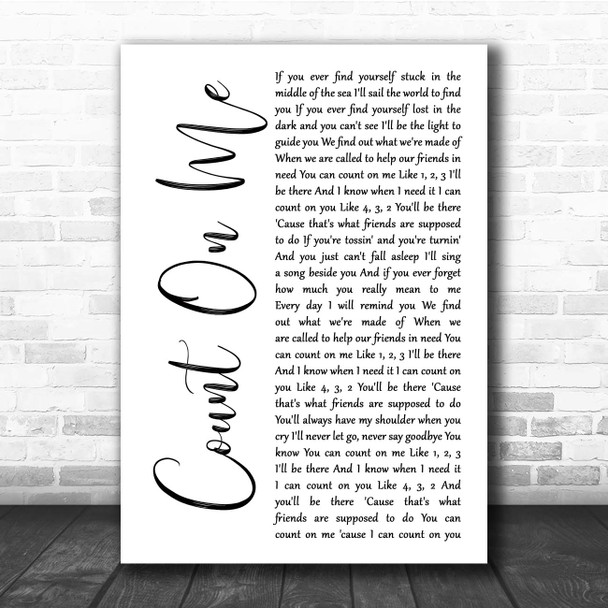 Bruno Mars Count On Me White Script Song Lyric Print