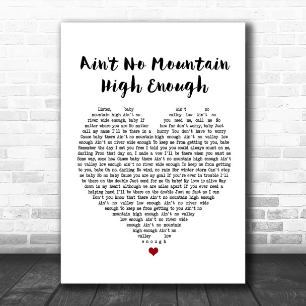 Marvin Gaye Ain't No Mountain High Enough Heart Song Lyric Music Wall Art Print