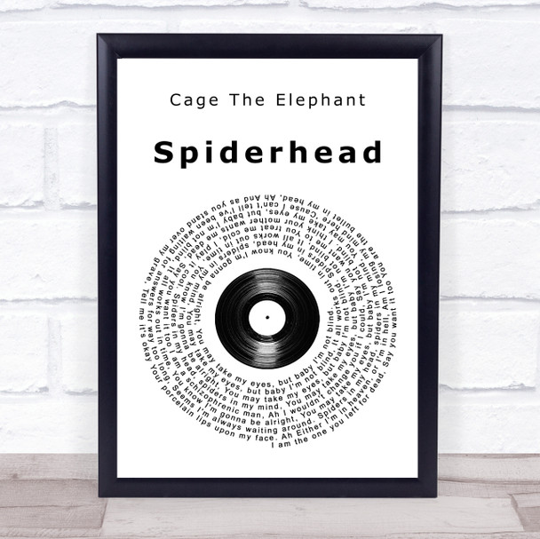 Cage The Elephant Spiderhead Vinyl Record Song Lyric Print