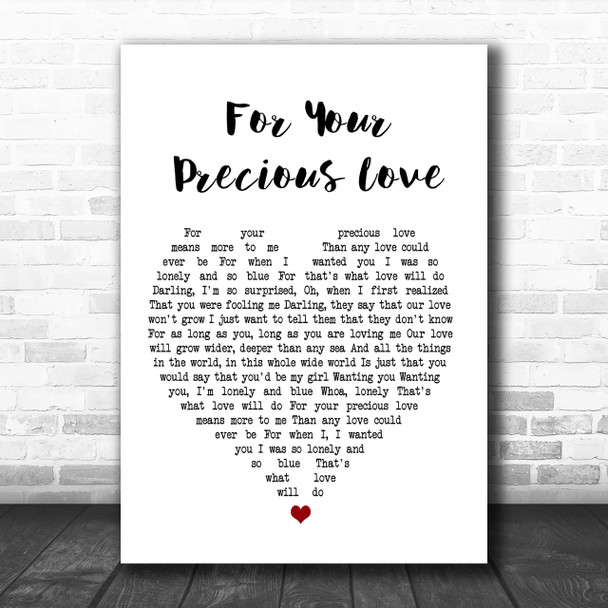 Otis Redding For Your Precious Love Heart Song Lyric Music Wall Art Print