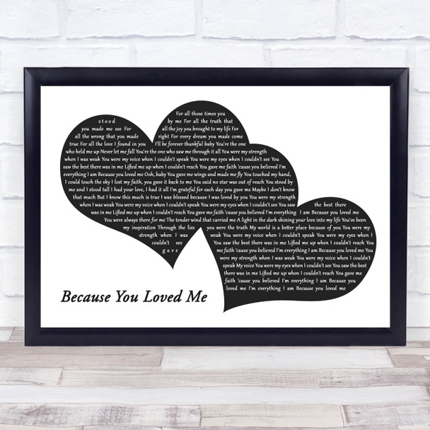 Celine Dion Because You Loved Me Landscape Black & White Two Hearts Song Lyric Print