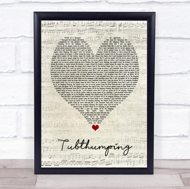 Chumbawamba Tubthumping Script Heart Song Lyric Print