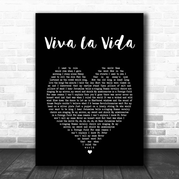 Coldplay Viva La Vida Black Heart Song Lyric Print