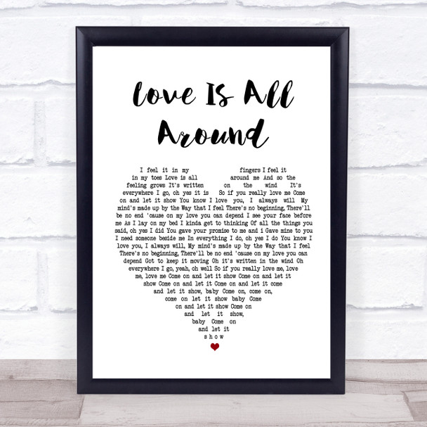 Wet Wet Wet Love Is All Around Heart Song Lyric Music Wall Art Print