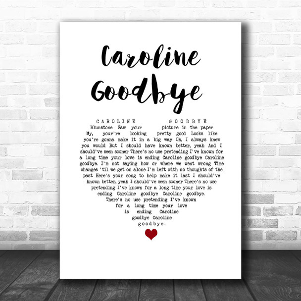 Colin Blunstone Caroline Goodbye White Heart Song Lyric Print