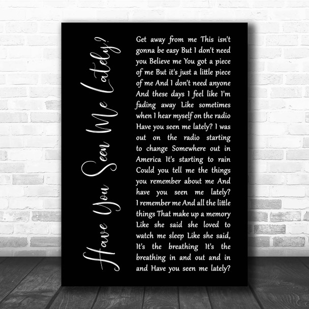 Counting Crows Have You Seen Me Lately Black Script Song Lyric Print