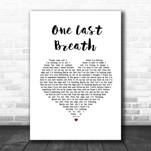 Creed One Last Breath White Heart Song Lyric Print