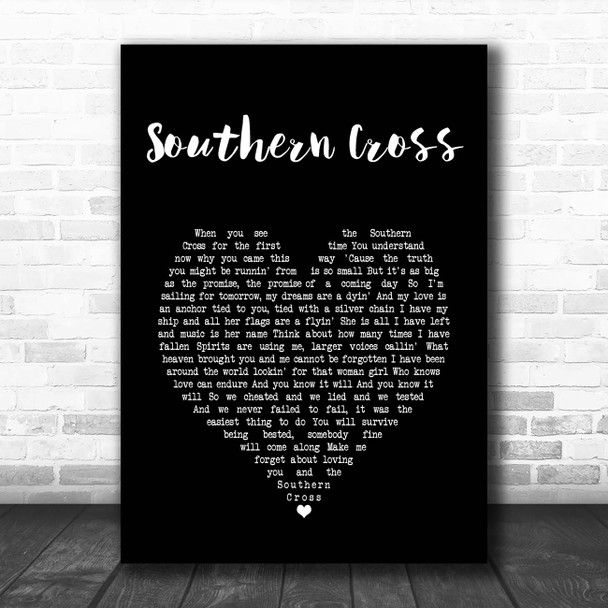 Crosby, Stills & Nash Southern Cross Black Heart Song Lyric Print