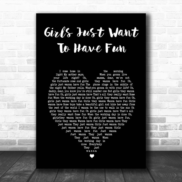 Cyndi Lauper Girls Just Want To Have Fun Black Heart Song Lyric Print