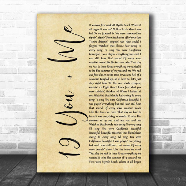 Dan + Shay 19 You + Me Rustic Script Song Lyric Print