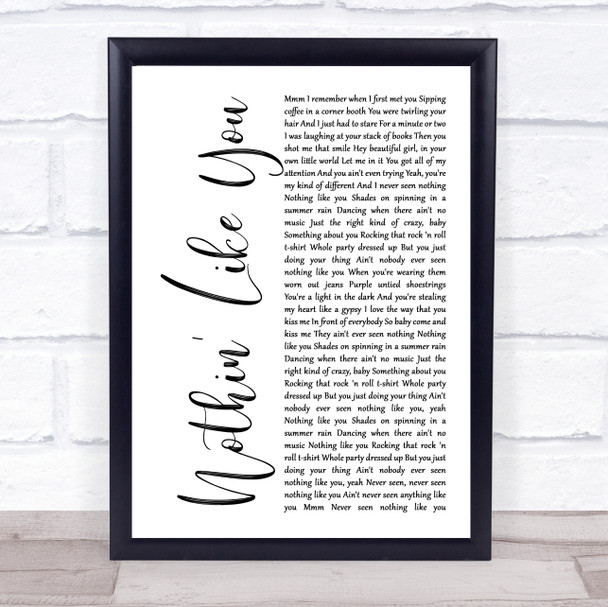 Dan + Shay Nothin' Like You White Script Song Lyric Print