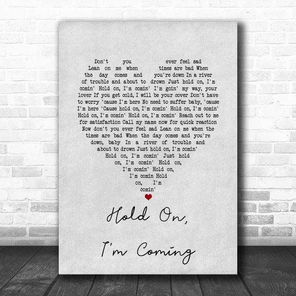 Dave & Sam Hold On, I'm Coming Grey Heart Song Lyric Print