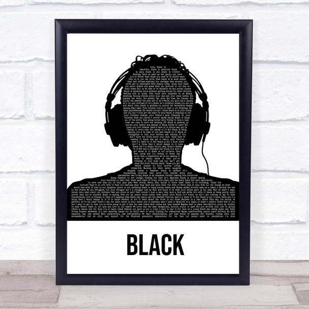 Dave Black Black & White Man Headphones Song Lyric Print