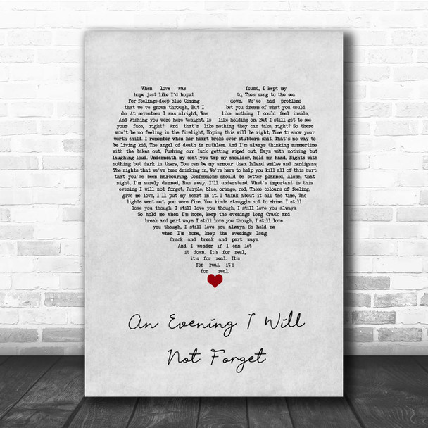Dermot Kennedy An Evening I Will Not Forget Grey Heart Song Lyric Print Dermot Kennedy An Evening I Will Not Forget Grey Heart Song Lyric Print