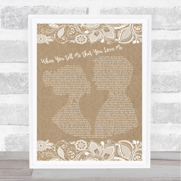 Diana Ross When You Tell Me That You Love Me Burlap & Lace Song Lyric Print