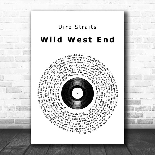 Dire Straits Wild West End Vinyl Record Song Lyric Print