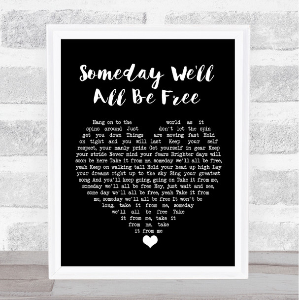 Donny Hathaway Someday We'll All Be Free Black Heart Song Lyric Print