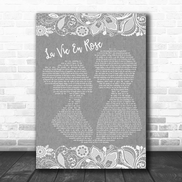 Édith Piaf La Vie En Rose Grey Burlap & Lace Song Lyric Print