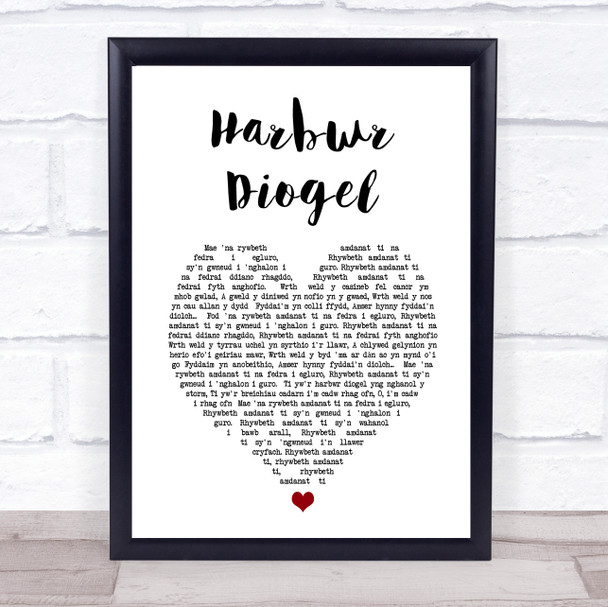 Elin Fflur HARBWR DIOGEL White Heart Song Lyric Print