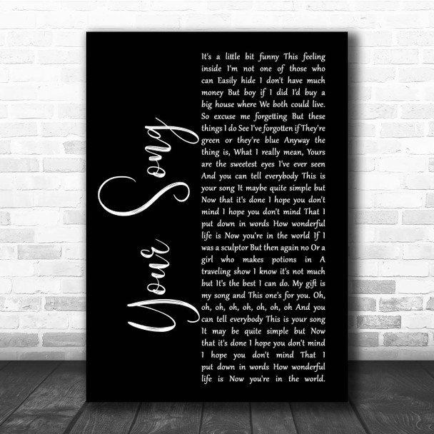 Ellie Goulding Your Song Black Script Song Lyric Print