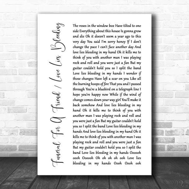 Elton John Funeral For A Friend Love Lies Bleeding White Script Song Lyric Print