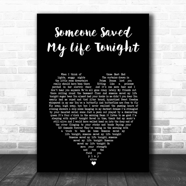 Elton John Someone Saved My Life Tonight Black Heart Song Lyric Print