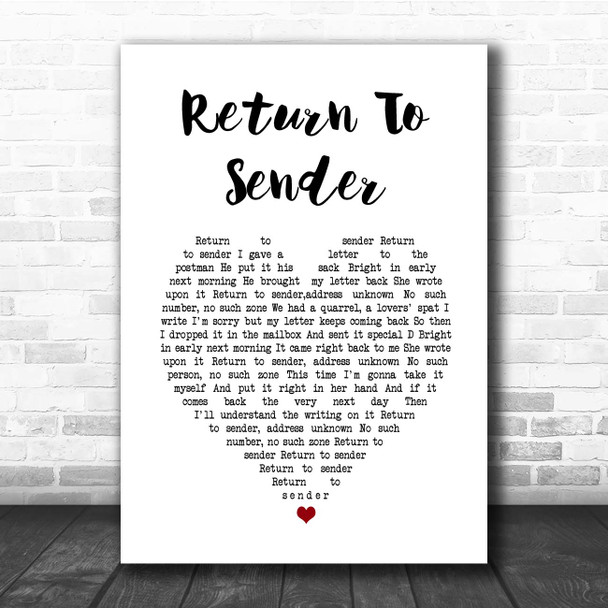 Elvis Presley Return To Sender White Heart Song Lyric Print