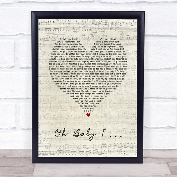 Eternal Oh Baby I Script Heart Song Lyric Print
