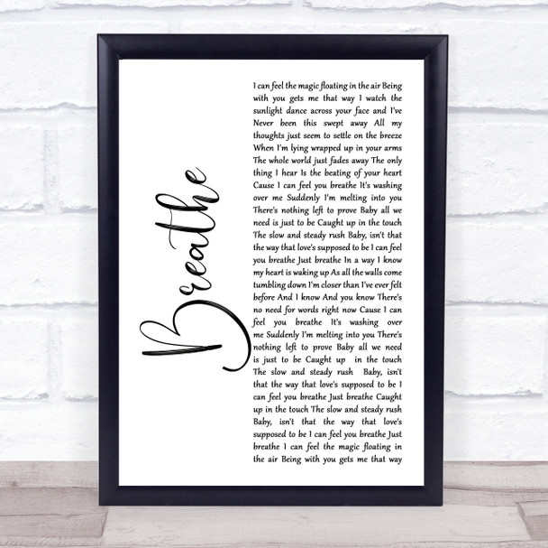 Faith Hill Breathe White Script Song Lyric Print