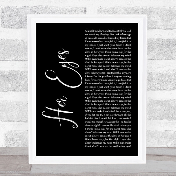 Fame On Fire Her Eyes Black Script Song Lyric Print