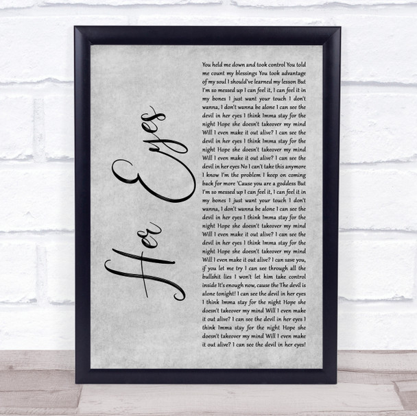 Fame On Fire Her Eyes Grey Rustic Script Song Lyric Print