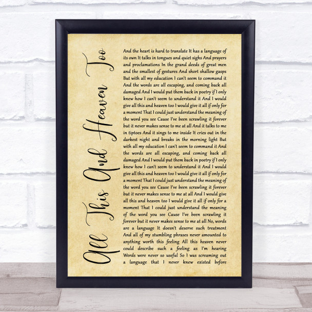 Florence + The Machine All This And Heaven Too Rustic Script Song Lyric Print