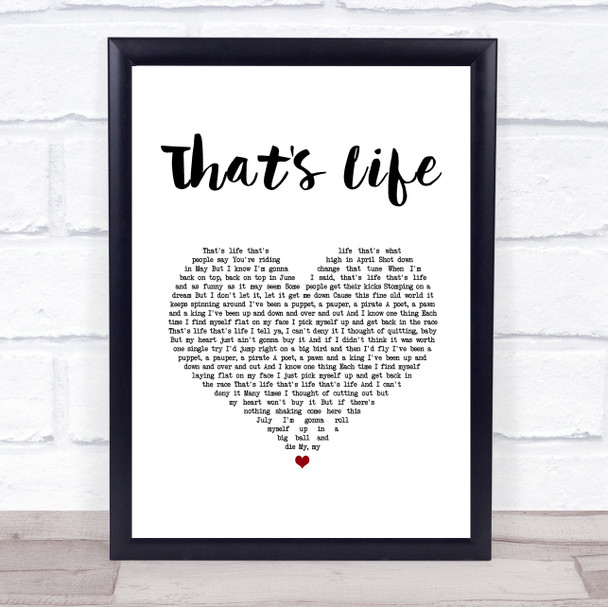 Frank Sinatra That's Life White Heart Song Lyric Print