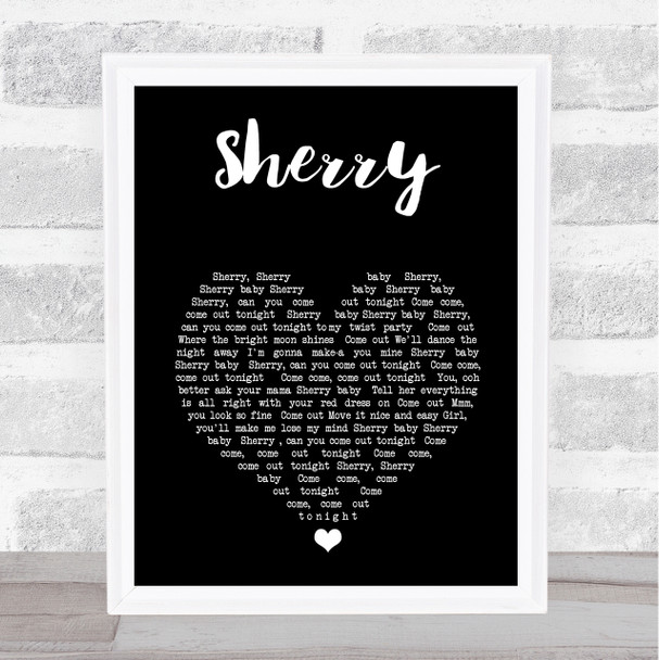 Frankie Valli Sherry Black Heart Song Lyric Print