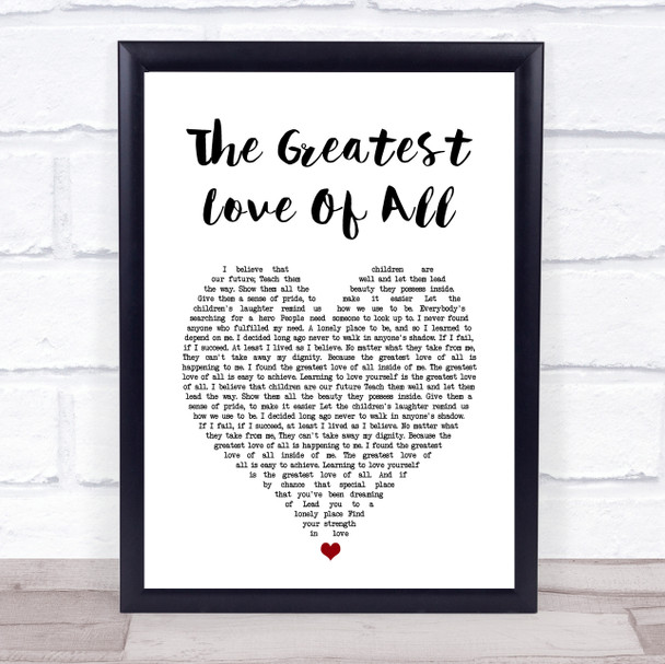 George Benson The Greatest Love Of All White Heart Song Lyric Print